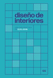 DISEÑO DE INTERIORES:UNA GUIA PRACTICA
