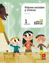 SD ALUMNO. VALORES SOCIALES Y CÍVICOS. 1 PRIMARIA. MAS SAVIA. ANDALUCÍA