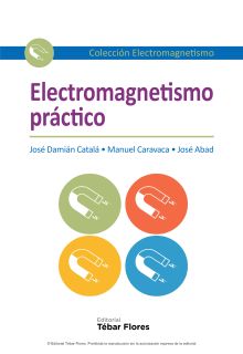 ELECTROMAGNETISMO PRACTICO