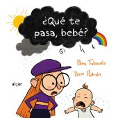 ¿QUÉ TE PASA, BEBÉ