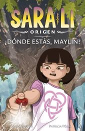 SARA-LI ORIGEN 4- ¿DONDE ESTAS, MAYLIN?