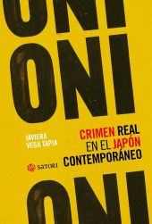 ONI. CRIMEN REAL EN EL JAPON CONTEMPORANEO
