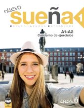 NUEVO SUEÑA 1 (A1-A2) CUADERNO DE EJERCICIOS (ED. 2021)