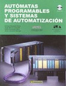Autómatas Programables y Sistemas de Automatización (2 ed)