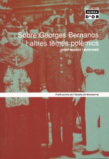 SOBRE GEORGES BERNANOS I ALTRES TEMES POLEMICS