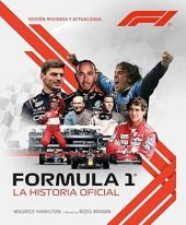 FORMULA 1 LA HISTORIA OFICIAL