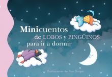 MINICUENTOS DE LOBOS Y PINGÜINOS PARA  IR A DORMIR