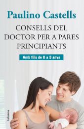 Consells del Doctor per a pares principiants