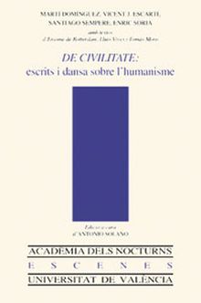 De civilitate: escrits i dansa sobre l'humanisme