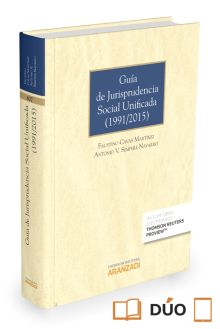Guía de Jurisprudencia Social Unificada (1991/2015) (Papel + e-book)
