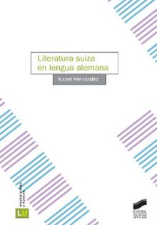 LITERATURA SUIZA EN LENGUA ALEMANA