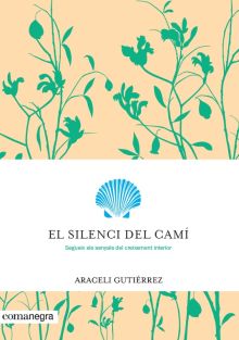 EL SILENCI DEL CAMI
