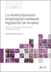 La reestructuración empresarial mediante regulación de empleo