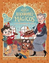LOS RESCATADORES MAGICOS 2. EL CUMPLEAÑOS AL REVES