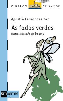 GA-BVA.13 AS FADAS VERDES