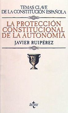 La protección constitucional de la autonomía
