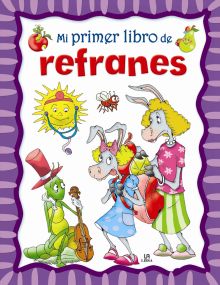MI PRIMER LIBRO DE REFRANES