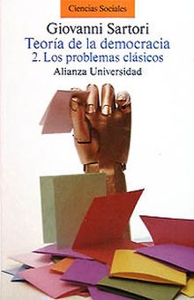 Teoría de la democracia. 2. Los problemas clásicos