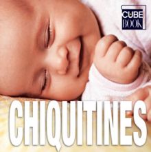 CHIQUITINES CUBO
