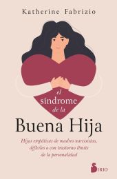 EL SÍNDROME DE LA BUENA HIJA