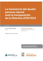 La insolvencia del deudor persona natural ante la transposición de la Directiva 