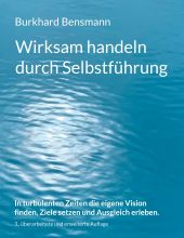 WIRKSAM HANDELN DURCH SELBSTFÜHRUNG