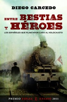 Entre bestias y héroes