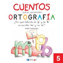 CUENTOS PARA APRENDER ORTOGRAFIA - 5 AAAAAAAAAAAAAAAAAAAAAAAAAAAA