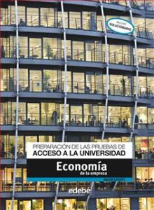 PREPARACIÓN DE LAS PRUEBAS DE ACCESO A LA UNIVERSIDAD ECONOMÍA DE LA EMPRESA