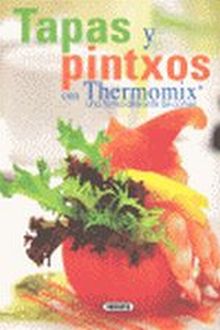 TAPAS Y PINTXOS THERMOMIX