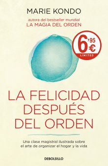 LA FELICIDAD DESPUES DEL ORDEN