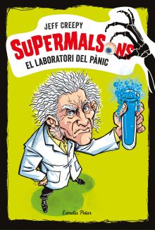 SUPERMALSONS. EL LABORATORI DEL PÀNIC