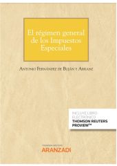 El régimen general de los Impuestos Especiales (Papel + e-book)