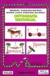 ORTOGRAFIA IDEOVISUAL 6 / 11 - 12 AÑOS