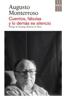Cuentos, fábulas y lo demás es silencio