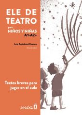 ELE de Teatro, infantil. Libro digital