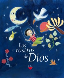 LOS ROSTROS DE DIOS