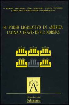 EL PODER LEGISLATIVO EN AMÉRICA LATINA A TRAVÉS DE SUS NORMAS