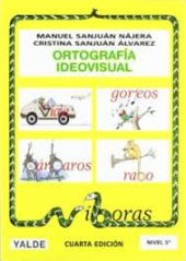 ORTOGRAFIA IDEOVISUAL 5 / 10 - 11 AÑOS