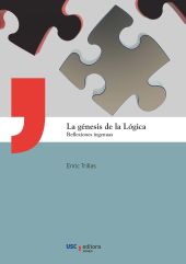LA GÉNESIS DE LA LÓGICA