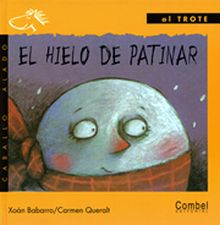 EL HIELO DE PATINAR
