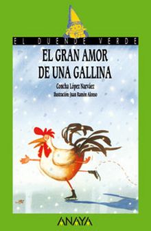 GRAN AMOR DE UNA GALLINA