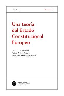 Una teoría del Estado constitucional europeo