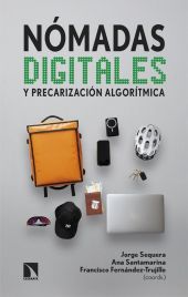 NOMADAS DIGITALES Y PRECARIZACION ALGORITMICA