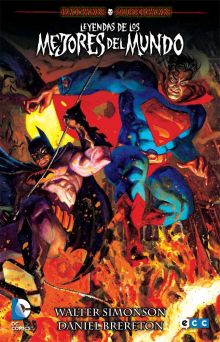 BATMAN / SUPERMAN: LEYENDAS DE LOS MEJORES DEL MUNDO