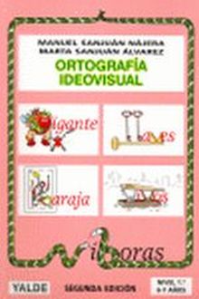 ORTOGRAFIA IDEOVISUAL 1 / 6-7 AÑOS