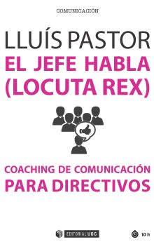 El jefe habla (locuta rex)