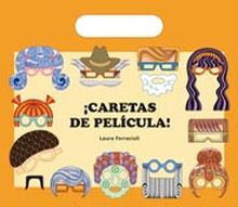 ¡Caretas de película!