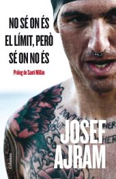 NO SÉ ON ÉS EL LÍMIT, PERÒ SÉ ON NO ÉS