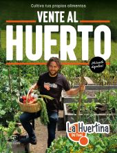VENTE AL HUERTO